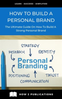 How_To_Build_A_Personal_Brand_____The_Ultimate_Guide_On_How_To_Build_A_Strong_Personal_Brand